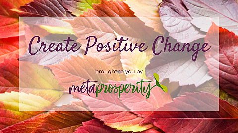 Create Positive Change: A Summit