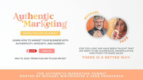 The Authentic Marketing Summit 2.0